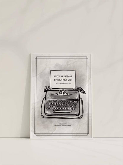 A3 Print - “Who’s Afraid of Me?” Taylor Swift Inspired