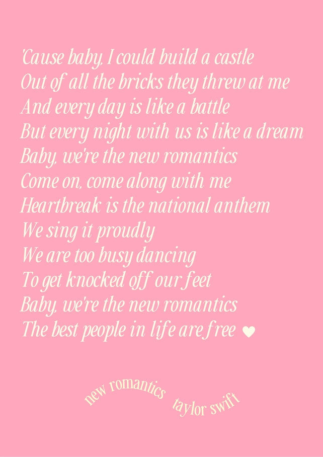 New Romantics - Taylor Swift Print (1989) Lyrics