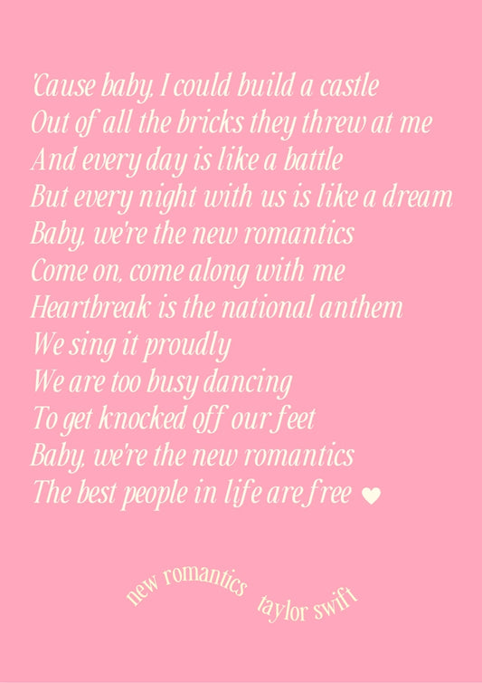 New Romantics - Taylor Swift Print (1989) Lyrics