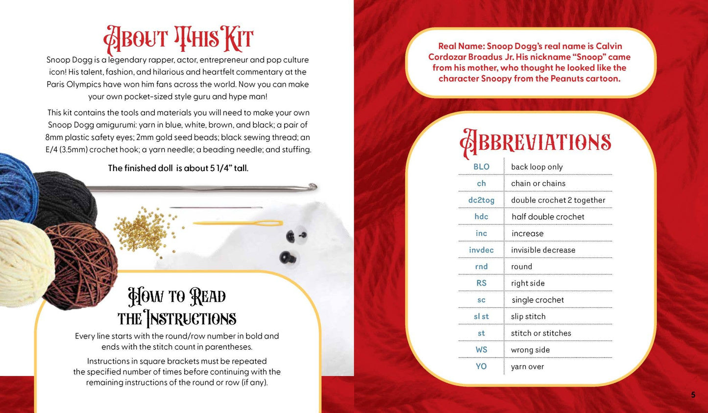 Unofficial Snoop Dogg Book & Crochet Kit