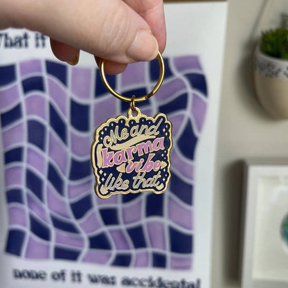 Me and Karma Vibe Like That - Enamel Keychain