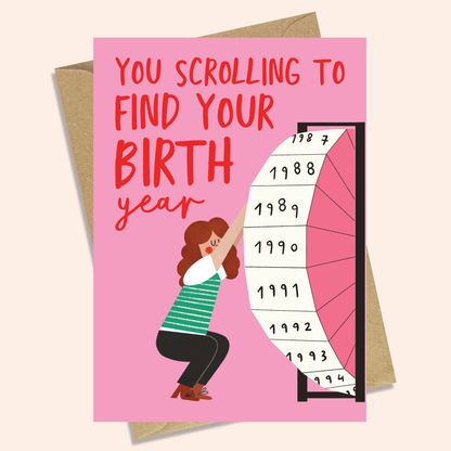 SCROLLING - FUNNY BIRTHDAY CARD