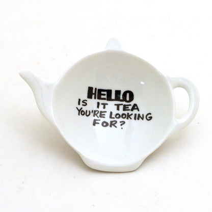 Hello is it Tea Teabag Holder - Teapot Shaped Tea Bag Dish