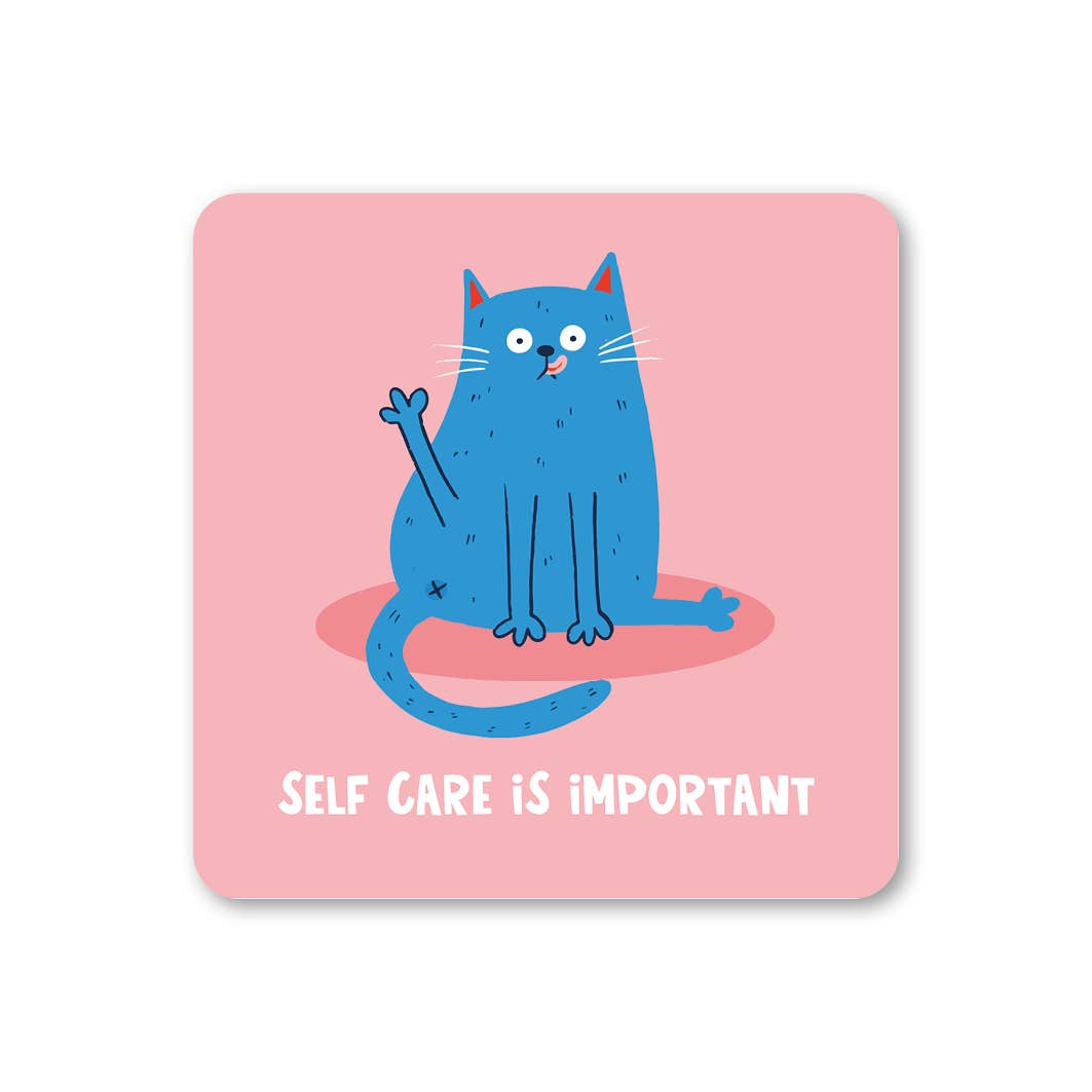 Self Care Is Important Cat Coaster