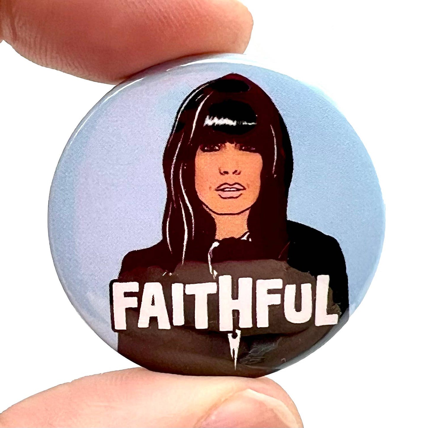 Traitors Faithful Claudia Button Pin Badge