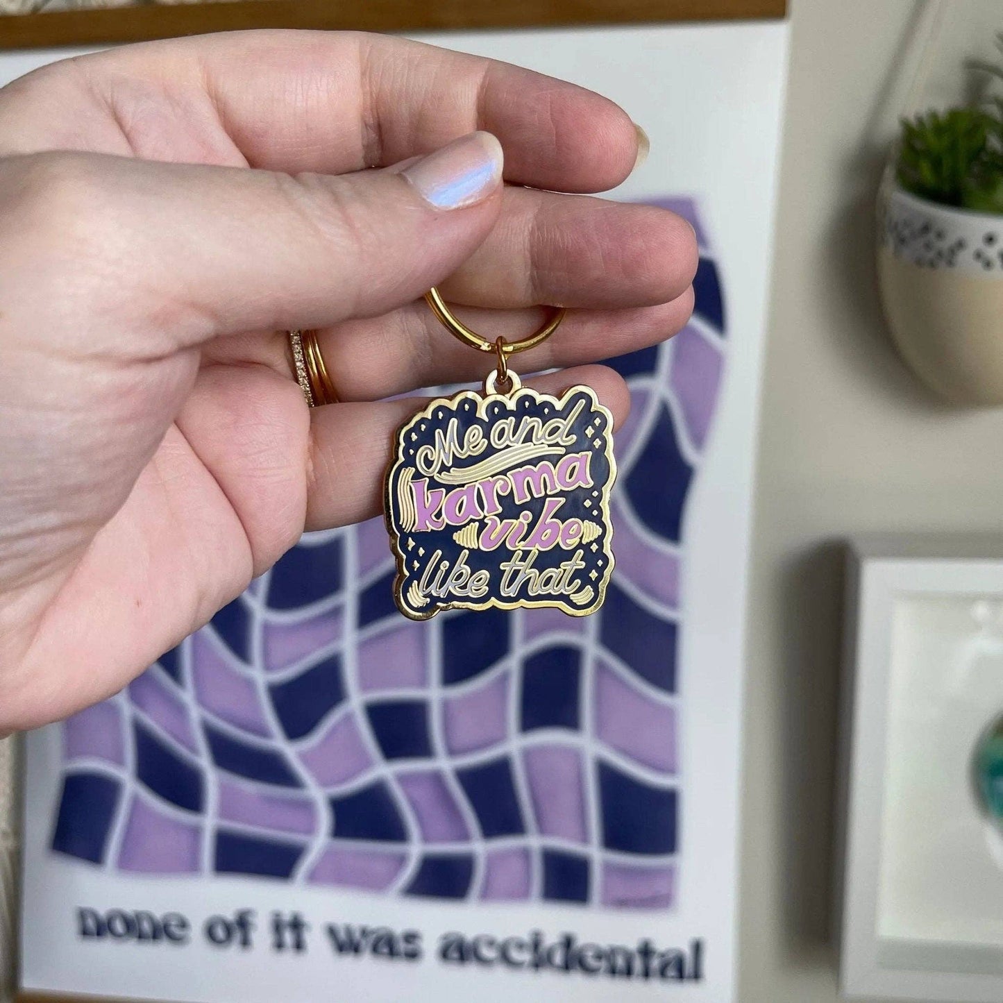 Me and Karma Vibe Like That - Enamel Keychain
