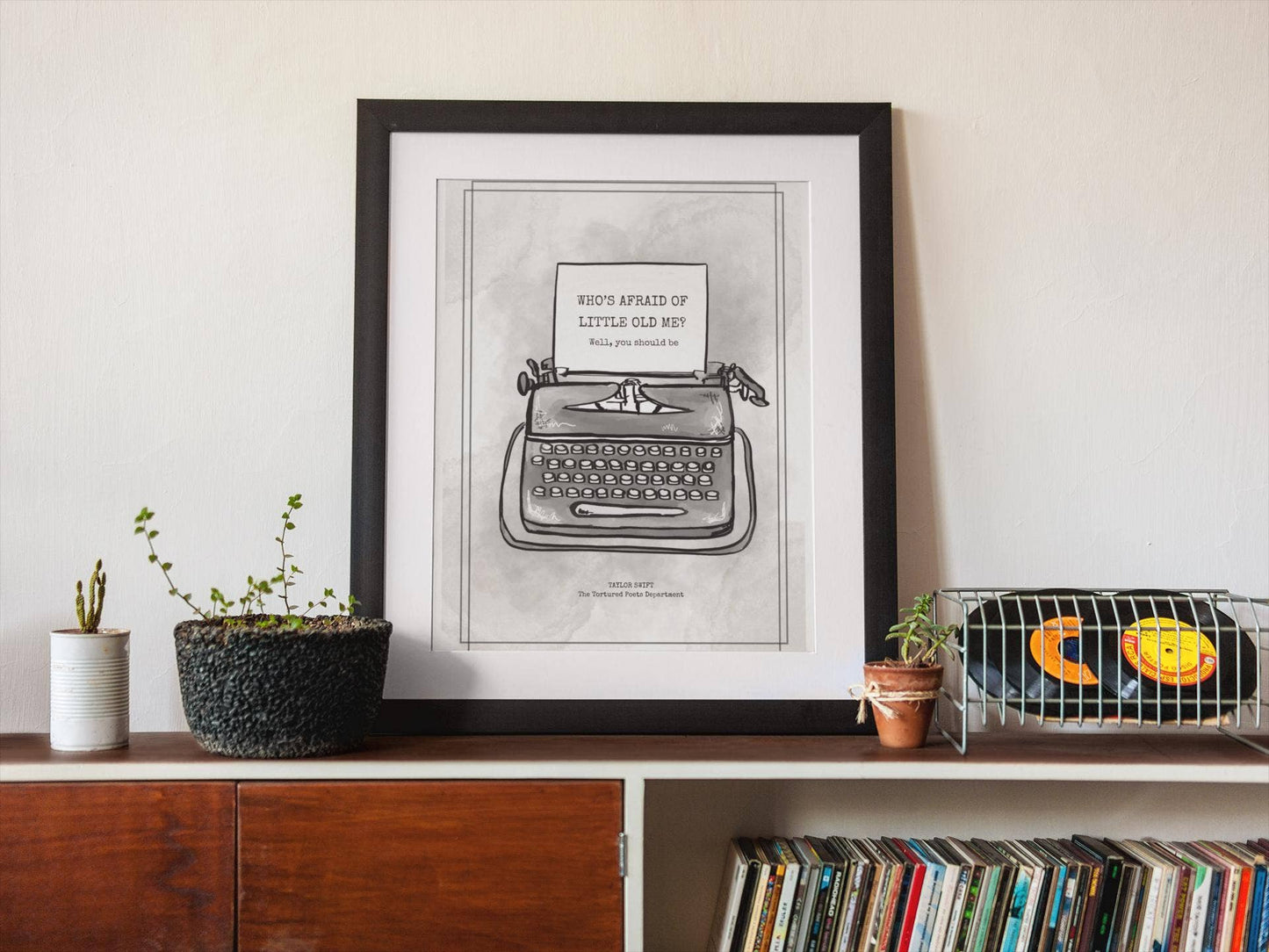 A3 Print - “Who’s Afraid of Me?” Taylor Swift Inspired