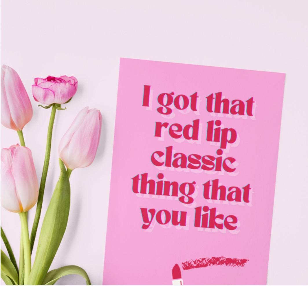 "I got that red lip classic" Taylor Swift Inspired Art Print