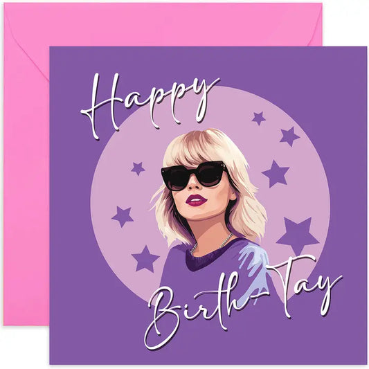 Happy Birth-Tay Card - Taylor Swift - Birthday Card