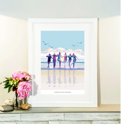 Together we are Stronger Positive Quote Print A4 Print