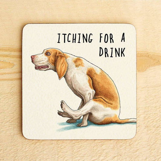 Itching For A Drink Coaster - Funny Drinks Coaster