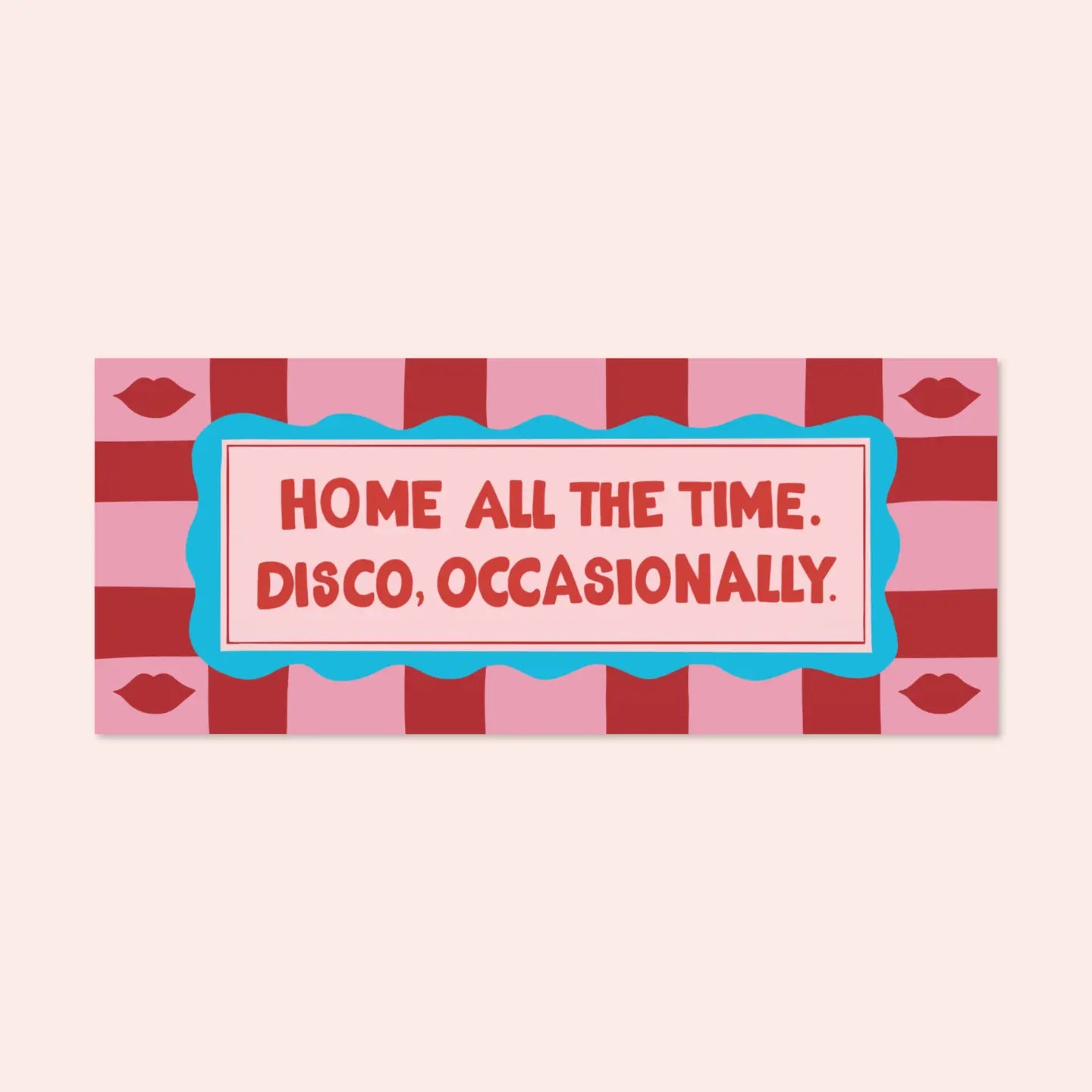 Home All the Time Print