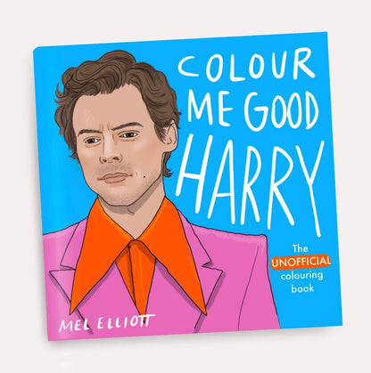 Colour Me Good - Harry Styles Mindful Colouring in Book